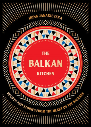 Cover image for 9781784886851 - The Balkan Kitchen