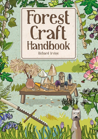 Cover image for 9781784946951 - Forest Craft Handbook