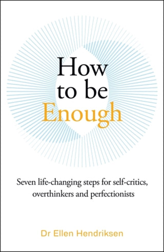 Cover image for 9781785120756 - How to be Enough
