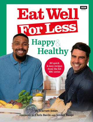 Cover image for 9781785947841 - Eat Well for Less: Happy & Healthy