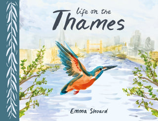 Cover image for 9781786285706 - Life on the Thames