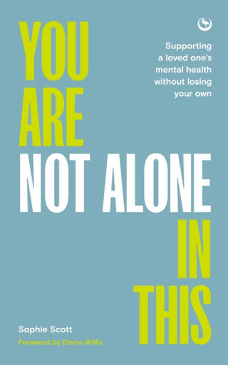 Cover image for 9781786788900 - You Are Not Alone In This