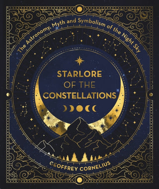Cover image for 9781786789242 - Starlore of the Constellations