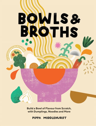 Cover image for 9781787137769 - Bowls & Broths