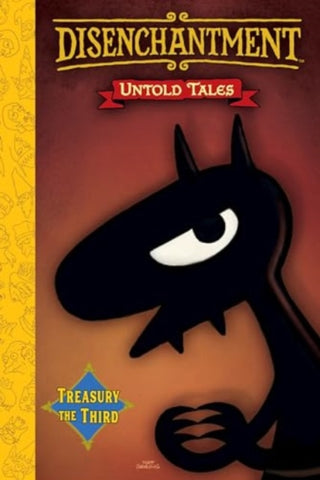 Cover image for 9781787741591 - Disenchantment: Untold Tales Vol.3