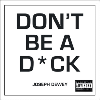 Cover image for 9781787832862 - Don't Be a D*ck