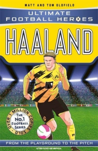 Cover image for 9781789464757 - Ultimate Football Heroes: Haaland (Goal Machines 1)