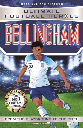 Cover image for 9781789464948 - Ultimate Football Heroes: Bellingham (Midfield Generals 1)