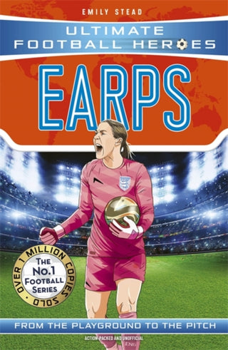 Cover image for 9781789467604 - Ultimate Football Heroes: Mary Earps (Super Stoppers 2)