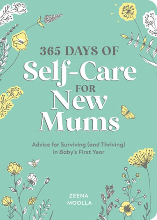 Cover image for 9781800076730 - 365 Days of Self-Care for New Mums