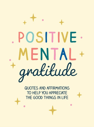 Cover image for 9781800078369 - Positive Mental Gratitude