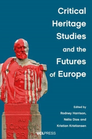 Cover image for 9781800083943 - Critical Heritage Studies and the Futures of Europe