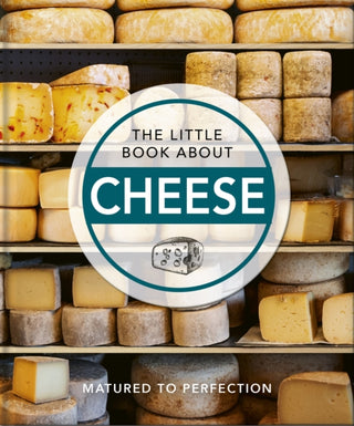 Cover image for 9781800691803 - The Little Book About Cheese