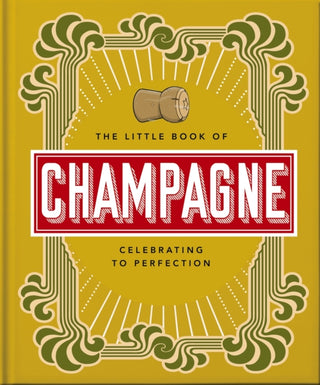 Cover image for 9781800692022 - The Little Book of Champagne