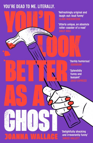 Cover image for 9781800811324 - You’d Look Better as a Ghost