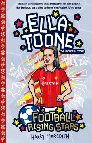 Cover image for 9781802630916 - Football Rising Stars: Ella Toone