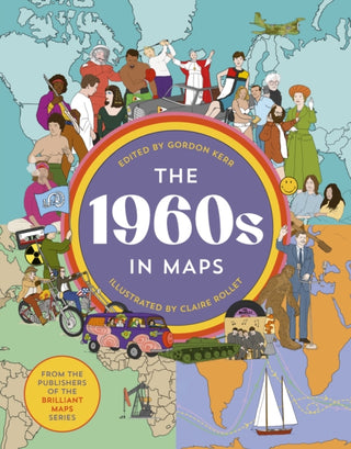 Cover image for 9781803510262 - The 1960s in Maps