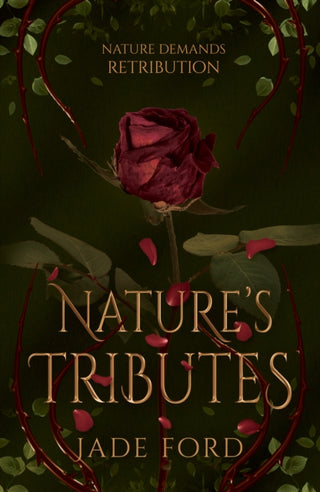 Cover image for 9781803782591 - Nature's Tributes