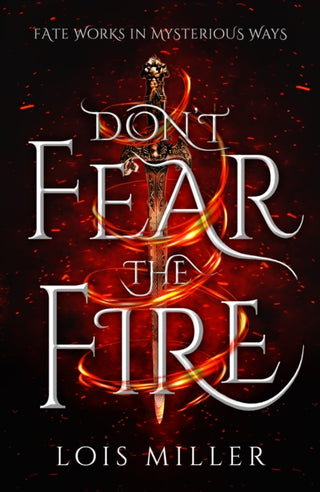 Cover image for 9781803782676 - Don't Fear the Fire