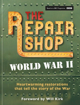 Cover image for 9781804192122 - The Repair Shop: World War II