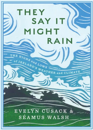 Cover image for 9781804581902 - They Say it Might Rain