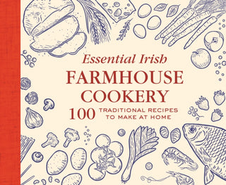 Cover image for 9781804581988 - Essential Irish Farmhouse Recipes