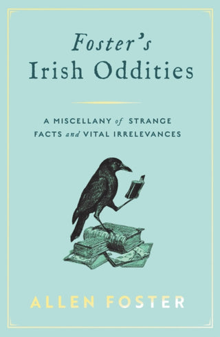 Cover image for 9781804582299 - Foster's Irish Oddities