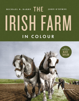 Cover image for 9781804583135 - The Irish Farm in Colour
