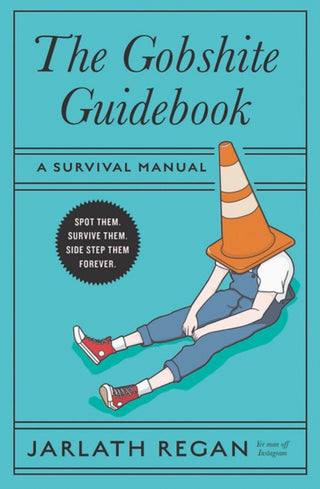 Cover image for 9781804583173 - The Gobshite Guidebook