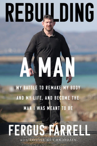 Cover image for 9781804583593 - Rebuilding a Man