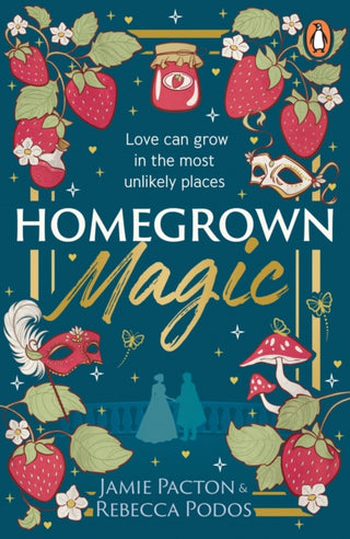Cover image for 9781804951118 - Homegrown Magic