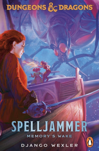 Cover image for 9781804952474 - Dungeons & Dragons: Spelljammer: Memory's Wake