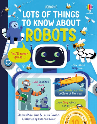 Cover image for 9781805074427 - Lots of Things to Know About Robots
