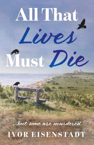 Cover image for 9781836281214 - All That Lives Must Die
