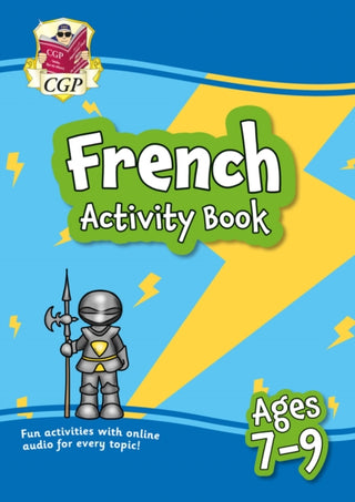 Cover image for 9781837740079 - French Activity Book for Ages 7-9 (with Online Audio)