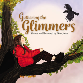 Cover image for 9781837917297 - Gathering the Glimmers