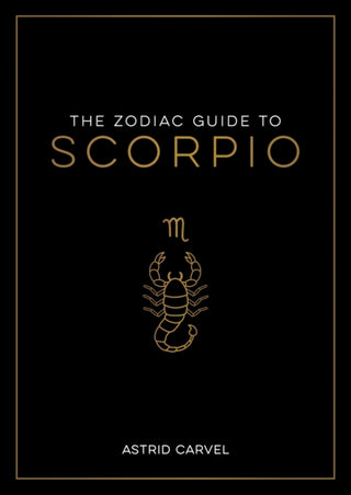 Cover image for 9781837990214 - The Zodiac Guide to Scorpio