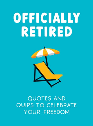 Cover image for 9781837992126 - Officially Retired