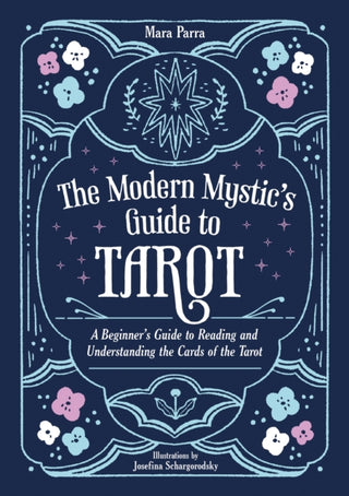 Cover image for 9781837994199 - The Modern Mystic’s Guide to Tarot