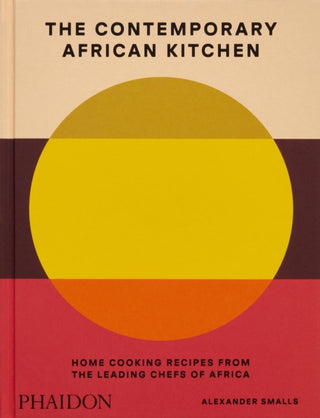 Cover image for 9781838668457 - The Contemporary African Kitchen