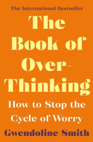 Cover image for 9781838952785 - The Book of Overthinking