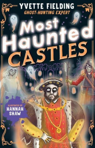 Cover image for 9781839134838 - Most Haunted Castles