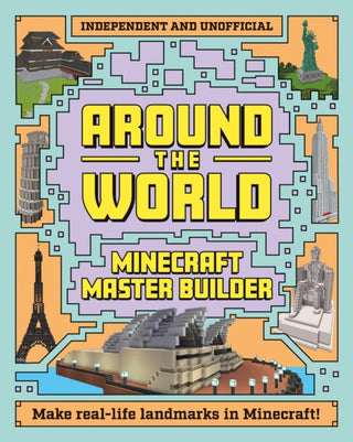 Cover image for 9781839352676 - Minecraft Builder - Around the World