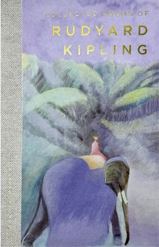 Cover image for 9781853264054 - Collected Poems of Rudyard Kipling
