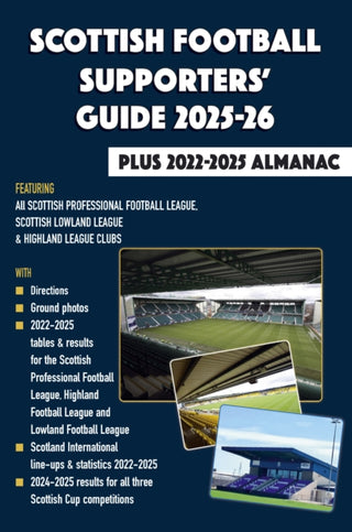 Cover image for 9781862235472 - Scottish Football Supporters' Guide 2025-26 + 2022-25 Almanac