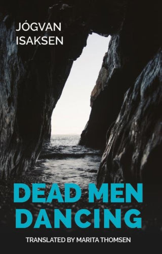Cover image for 9781909408722 - Dead Men Dancing