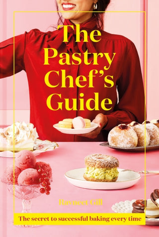 Cover image for 9781911641513 - The Pastry Chef's Guide