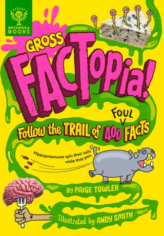 Cover image for 9781913750671 - Gross FACTopia!