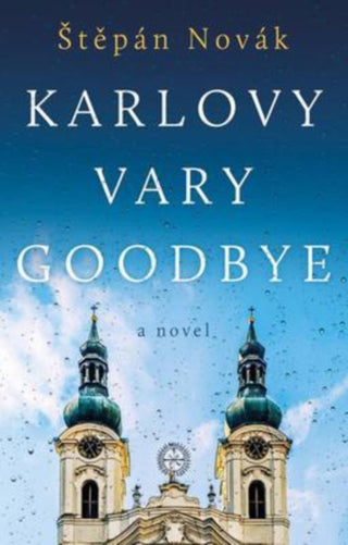 Cover image for 9781914471025 - Karlovy Vary Goodbye