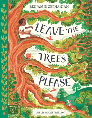 Cover image for 9781915569202 - Leave the Trees, Please